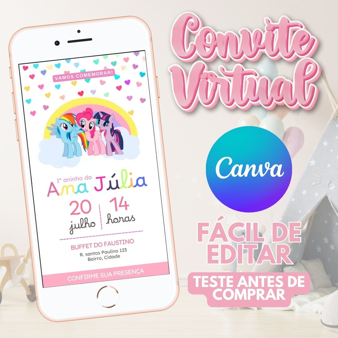 My Little Pony convite editável no Canva. My Little Pony convite Virtual. My Little Pony convite Digital. Convite template Canva.